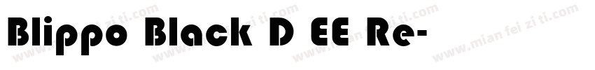 Blippo Black D EE Re字体转换